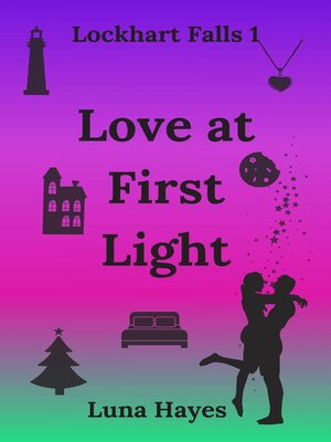 cover image of Love at First Light